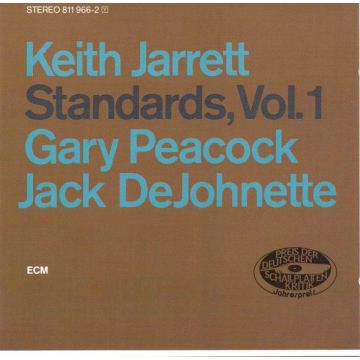 Keith Jarrett , Gary Peacock , Jack DeJohnette - Standards, Vol. 1