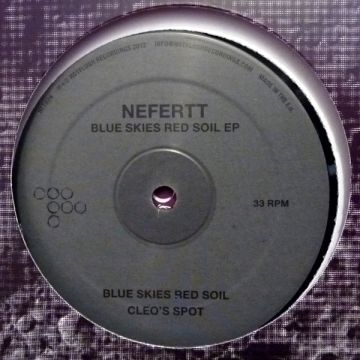 NeferTT - Blue Skies Red Soil EP