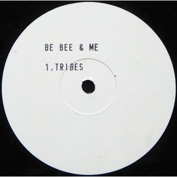 Be Bee and Me - Tribes / Smile
