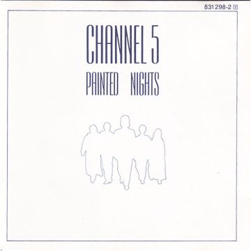 Channel 5  - Painted Nights