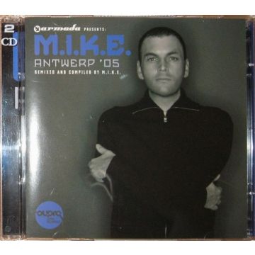 M.I.K.E. - Antwerp '05