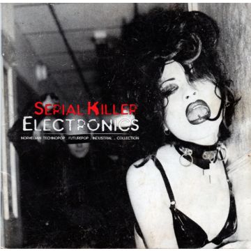 Various - Serial Killer Electronics