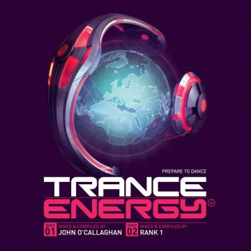 John O'Callaghan And Rank 1 - Trance Energy