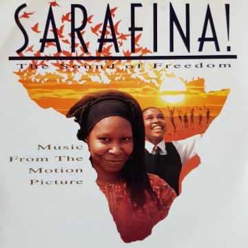 Mbongeni Ngema - Sarafina! The Sound Of Freedom (Music From The Motion Picture)