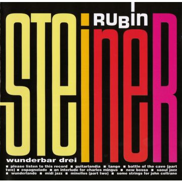 Rubin Steiner - Wunderbar Drei