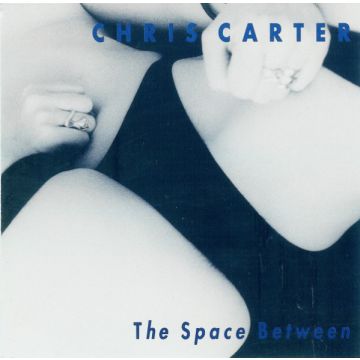 Chris Carter  - The Space Between
