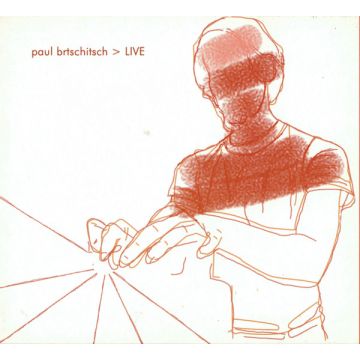 Paul Brtschitsch - Live