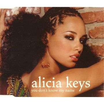 Alicia Keys - You Don't Know My Name