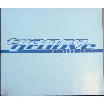 Trance Groove - Driving South