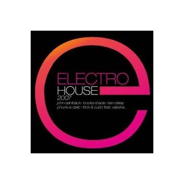Various - Electro House 2007