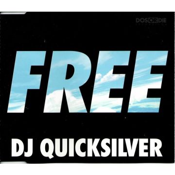DJ Quicksilver - Free