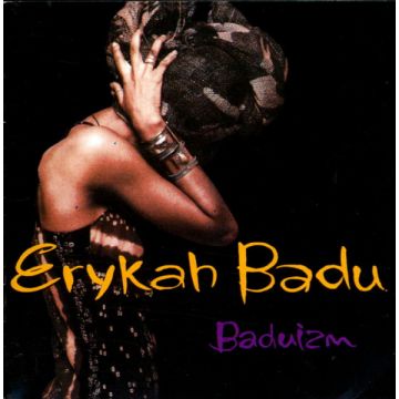 Erykah Badu - Baduizm