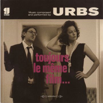 Urbs - Toujours Le Même Film...