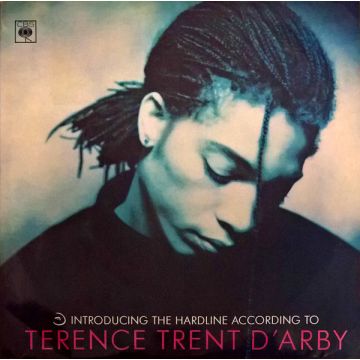 Terence Trent D'Arby - Introducing The Hardline According To Terence Trent D'Arby