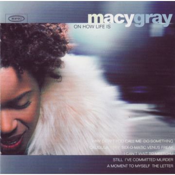 Macy Gray - On How Life Is