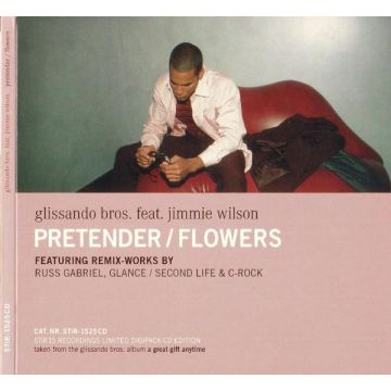 Glissando Bros. Feat. Jimmie Wilson  - Pretender / Flowers