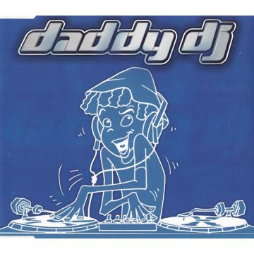 Daddy DJ - Daddy DJ