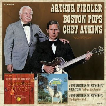 Arthur Fiedler / Boston Pops Orchestra / Chet Atkins - The "Pops" Goes Country/The Pops Goes West