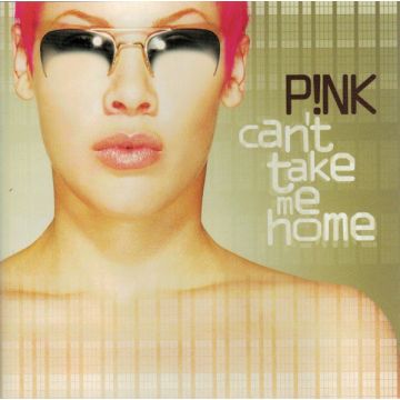 P!NK - Can't Take Me Home