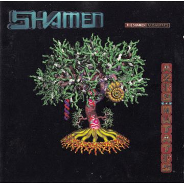 The Shamen - Axis Mutatis