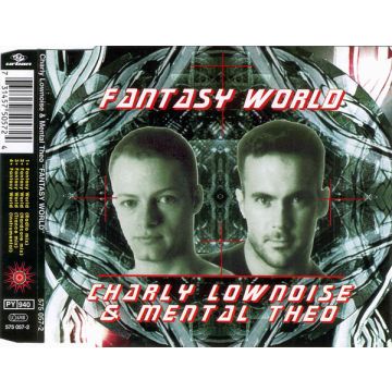Charly Lownoise & Mental Theo - Fantasy World