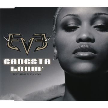 Eve  Featuring Alicia Keys - Gangsta Lovin'