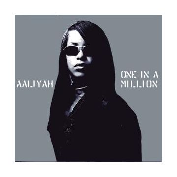 Aaliyah - One In A Million