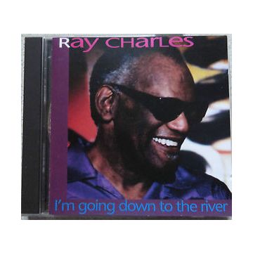 Ray Charles - I'm Going Down To The River