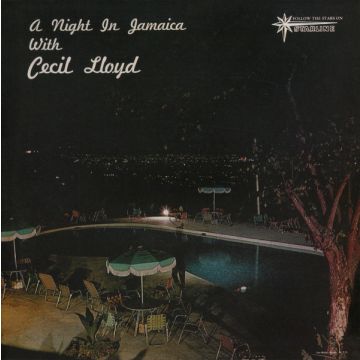 Cecil Lloyd - A Night In Jamaica With Cecil Lloyd