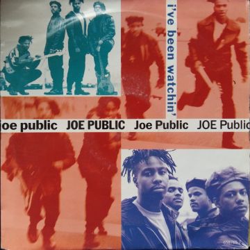 Joe Public - I've Been Watchin'