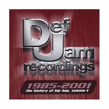 Various - Def Jam 1985-2001 - The History Of Hip-Hop Vol. 1