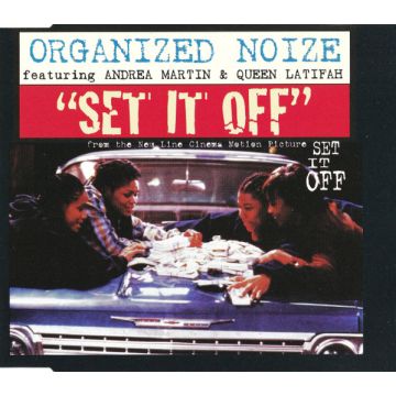 Organized Noize Featuring Andrea Martin & Queen Latifah - Set It Off