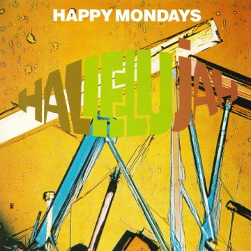 Happy Mondays - Hallelujah
