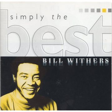 Bill Withers - Simply The Best