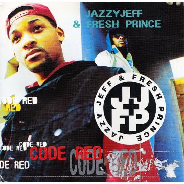 DJ Jazzy Jeff & The Fresh Prince - Code Red