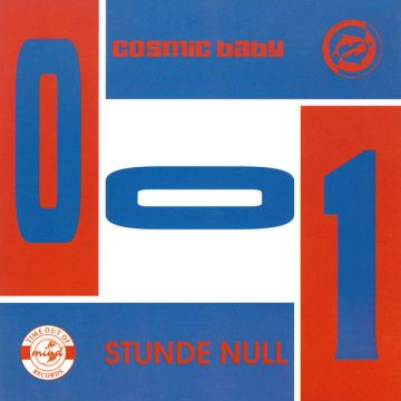 Cosmic Baby - Stunde Null