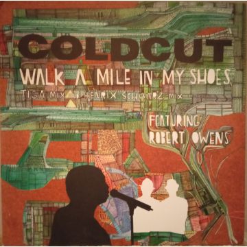 Coldcut Featuring Robert Owens - Walk A Mile In My Shoes