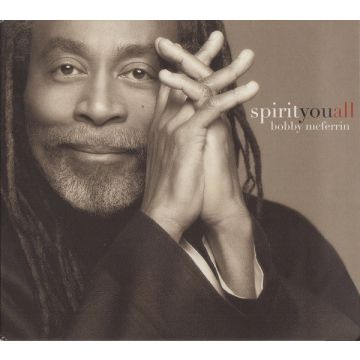 Bobby McFerrin - Spirityouall