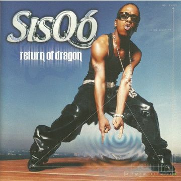 Sisqo - Return Of Dragon 