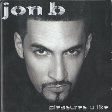 Jon B - Pleasures U Like