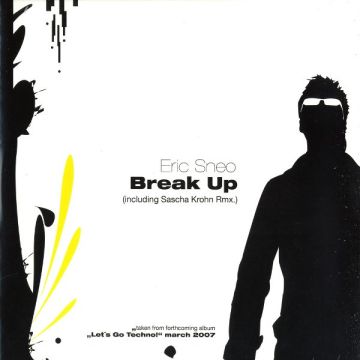 Eric Sneo - Break Up