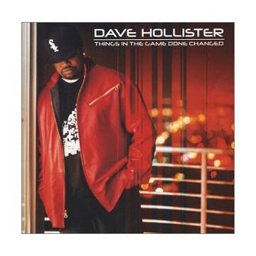 Dave Hollister - Things In The Game Done Changed