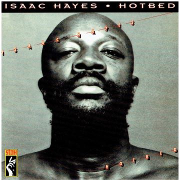 Isaac Hayes - Hotbed