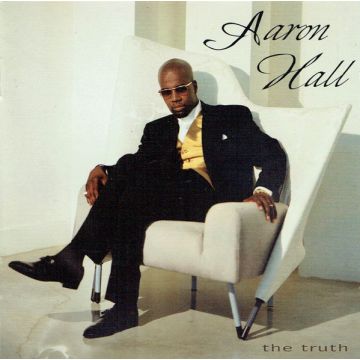 Aaron Hall - The Truth