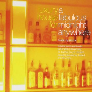 Jérome - Luxury House For A Fabulous Midnight Anywhere