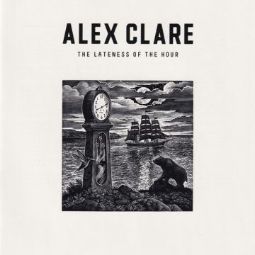 Alex Clare  - The Lateness Of The Hour