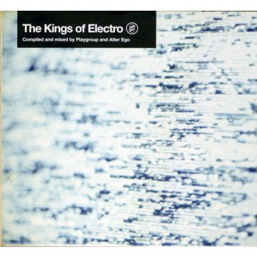Playgroup And Alter Ego - The Kings Of Electro