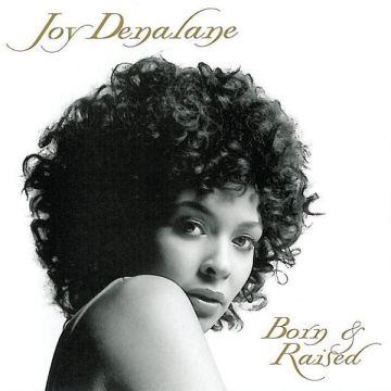 Joy Denalane - Born & Raised