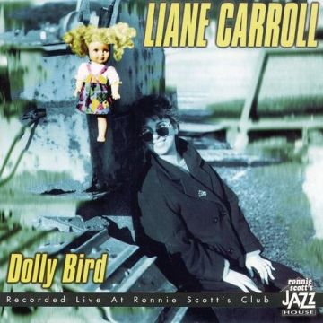 Liane Carroll - Dolly Bird