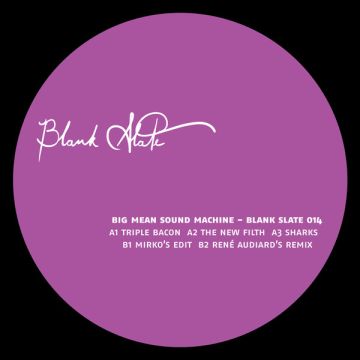Big Mean Sound Machine - Blank Slate 014